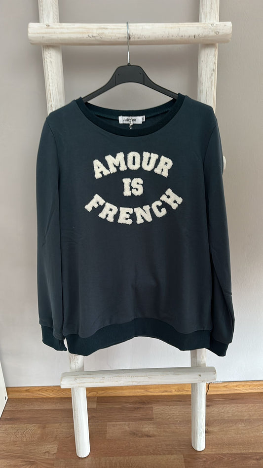 Sweatshirt "Amour is french"