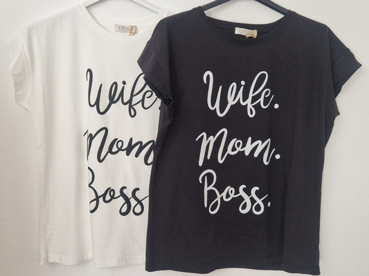 T-Shirt "Wife Mom Boss"